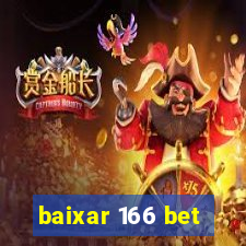 baixar 166 bet